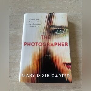 The Photographer- Mary Dixie Carter-hardcover book